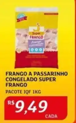 Assaí Atacadista FRANGO A PASSARINHO CONGELADO SUPER FRANGO PACOTE IQF 1KG oferta