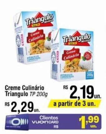 Fort Atacadista Creme Culinário Triangulo TP 200g oferta
