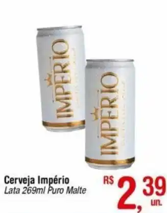 Fort Atacadista Cerveja IMPERIO 269ml oferta