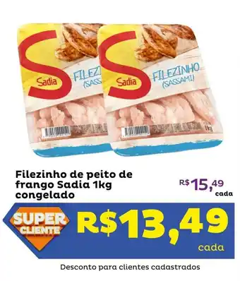 Super Lagoa Filezinho de peito de frango Sadia 1kg congelado oferta