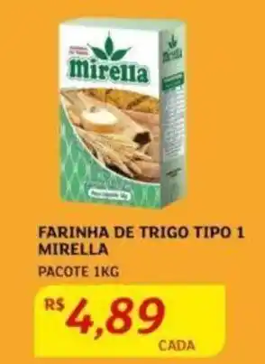 Assaí Atacadista FARINHA DE TRIGO TIPO 1 MIRELLA PACOTE 1KG oferta