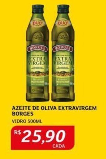 Assaí Atacadista AZEITE DE OLIVA EXTRAVIRGEM BORGES VIDRO 500ML oferta