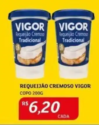 Assaí Atacadista REQUEIJÃO CREMOSO VIGOR COPO 200G oferta