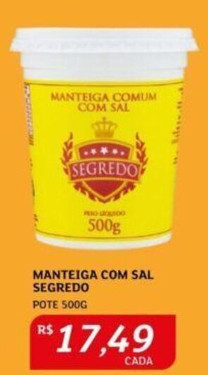 Assaí Atacadista MANTEIGA COM SAL SEGREDO POTE 500G oferta