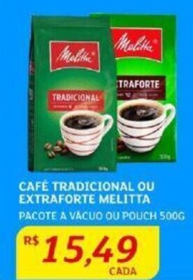Assaí Atacadista CAFE TRADICIONAL OU EXTRAFORTE MELITTA PACOTE A VACUO OU POUCH 500G oferta