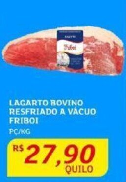 Assaí Atacadista LAGARTO BOVINO RESFRIADO A VÁCUO FRIBOI PC/KG oferta