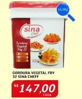 Assaí Atacadista GORDURA VEGETAL FRY 32 SINA CHEFF 14.5kg oferta