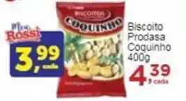 Rossi Supermercado Biscoito Prodasa Coquinho 400g oferta