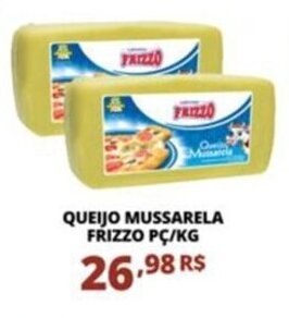 Mercadão Atacadista QUEIJO MUSSARELA FRIZZO PC/KG oferta