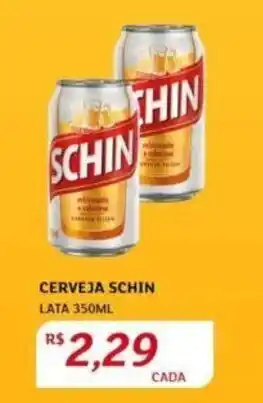 Assaí Atacadista CERVEJA SCHIN LATA 350ML oferta