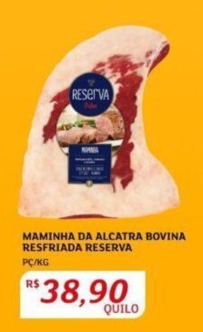 Assaí Atacadista MAMINHA DA ALCATRA BOVINA RESFRIADA RESERVA PC/KG oferta