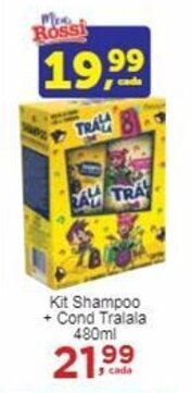 Rossi Supermercado Kit Shampoo + Cond Tralala 480ml oferta