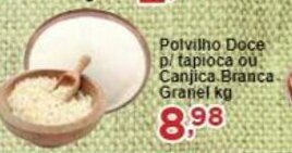 Rossi Supermercado Polvilho Doce p/ tapioca ou Canjica Branca. Granel kg oferta