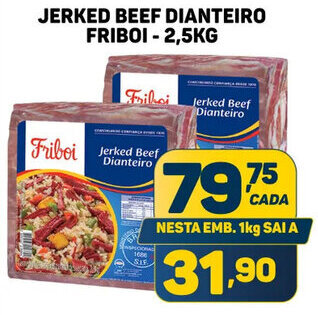 Dom Atacadista JERKED BEEF DIANTEIRO FRIBOI -2,5KG oferta