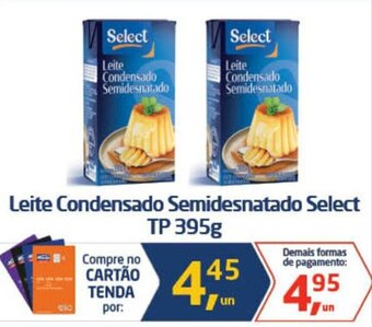 Tenda Atacado Leite Condensado Semidesnatado Select TP 395g oferta