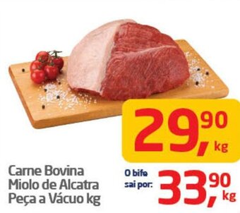 Tenda Atacado Carne Bovina Miolo de Alcatra Peça a Vácuo kg oferta
