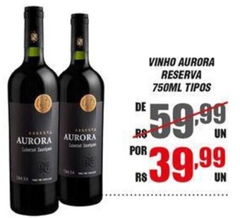 VINHO AURORA RESERVA 750ML TIPOS