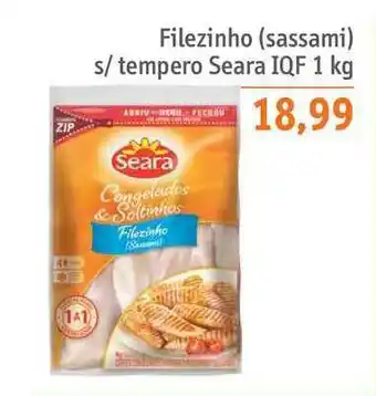 Sonda Filezinho (sasami) S Tempero Seara Iqf 1kg oferta