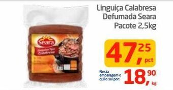 Tenda Atacado Linguiça calabresa defumada seara pacote 2,5kg oferta