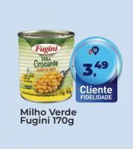 Tonin Superatacado Milho verde fugini 170g oferta