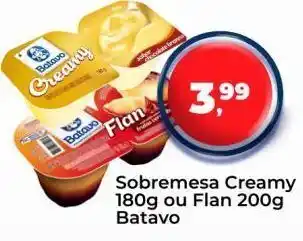 Sobremesa creamy 180g ou flan 200g batavo