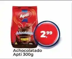 Tonin Superatacado Achocolatado apti 300g oferta