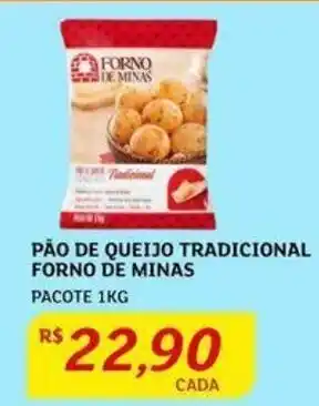 Assaí Atacadista PÃO DE QUEIJO TRADICIONAL FORNO DE MINAS PACOTE 1KG oferta