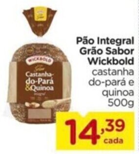 Carrefour Pão Integral Grão Sabor Wickbold castanha do-pará e quinoa 500g oferta