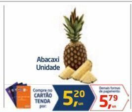 Tenda Atacado Abacaxi unidade oferta