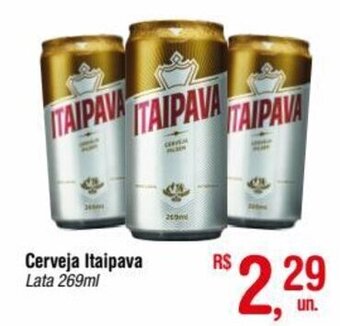 Fort Atacadista Cerveja Itaipava Lata 269ml oferta