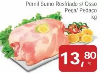 Mineirão Atacarejo Pernil Suíno Resfriado s/ Osso Peça/ Pedaço kg oferta