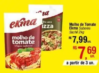 Fort Atacadista Molho de Tomate Ekma Sabores Sachê 2kg oferta