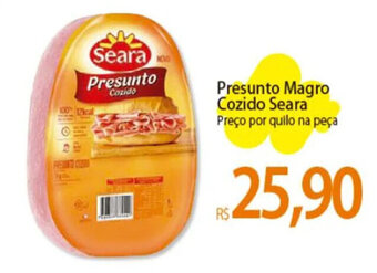 Atacadão Presunto Magro Cozido Seara Preço por quilo na peça oferta