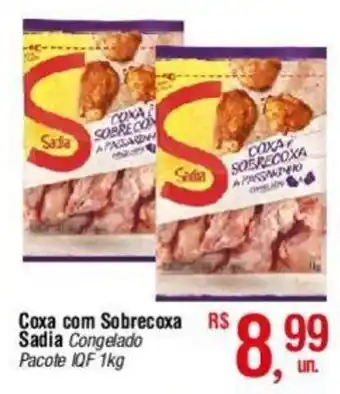 Fort Atacadista Coxa com Sobrecoxa Sadia Congelado Pacote IQF 1kg oferta