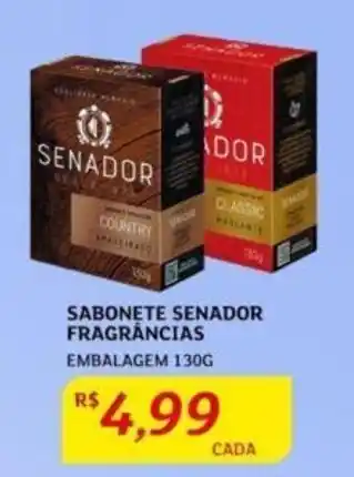 Assaí Atacadista SABONETE SENADOR FRAGRÂNCIAS EMBALAGEM 130G oferta