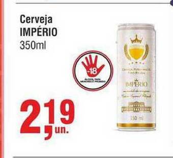 Higa Atacado Cerveja Império 350ml oferta
