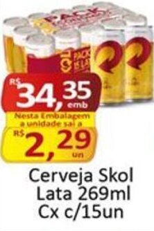 Rede Krill Cerveja Skol Lata 269ml Cx c/15un oferta