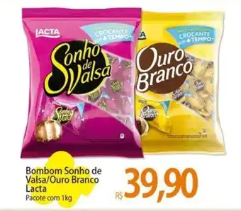 Atacadão Bombom Sonho de Valsa/Ouro Branco Lacta Pacote com 1kg oferta