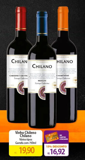Atacadão Vinho Chileno Chilano Vários tipos Garrafa com 750ml oferta