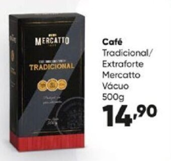 Zaffari Café Tradicional/ Extraforte Mercatto Vácuo 500g oferta