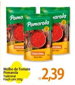 Atacadão Molho de Tomate Pomarola Tradicional Pouch com 300g oferta