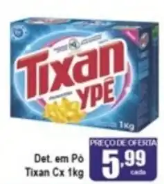 Higa's Supermercado Det. em po Tixan Cx 1kg oferta