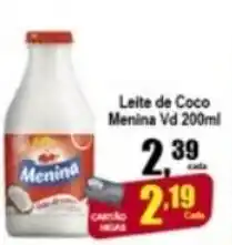 Higa's Supermercado Leite de Coco Menina VD 200ml oferta