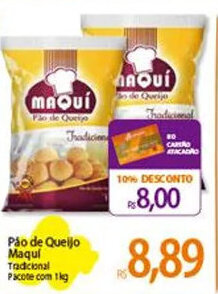 Atacadão Pão de Queijo Maquí Tradicional Pacote com 1kg oferta