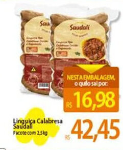Atacadão Linguiça Calabresa Saudali Pacote com 2,5kg oferta