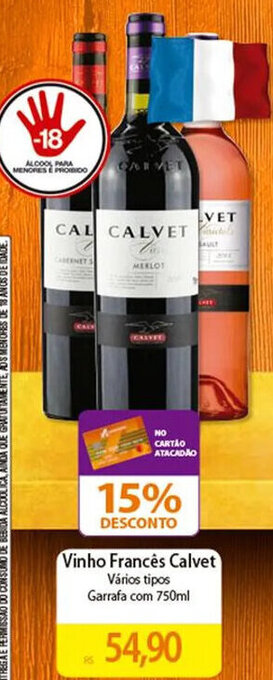 Atacadão Vinho Francês Calvet Vários tipos Garrafa com 750ml oferta