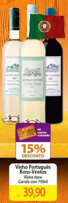 Atacadão Vinho Português Bons-Ventos Vários tipos Garrafa com 750ml oferta