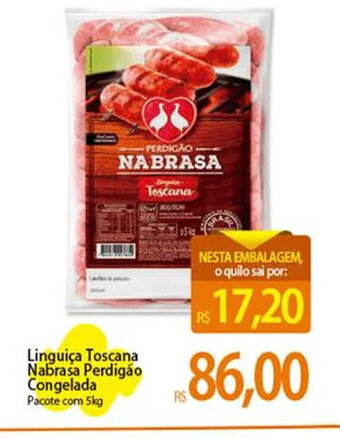 Atacadão Linguiça Toscana Nabrasa Perdigão Congelada Pacote com 5kg oferta