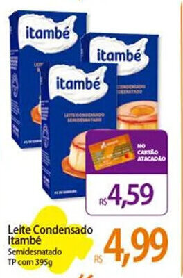 Atacadão Leite Condensado Itambé Semidesnatado TP com 395g oferta