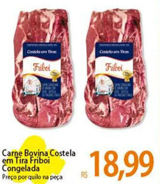 Atacadão Carne Bovina Costela em Tira Friboi Congelada Preço por quilo na peça oferta
